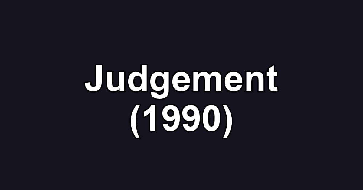 Judgement (1990)