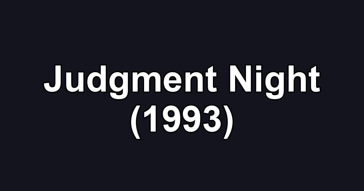 Judgment Night (1993)