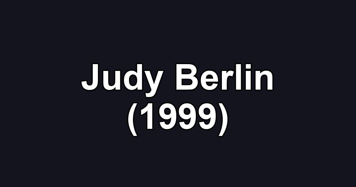 Judy Berlin (1999)