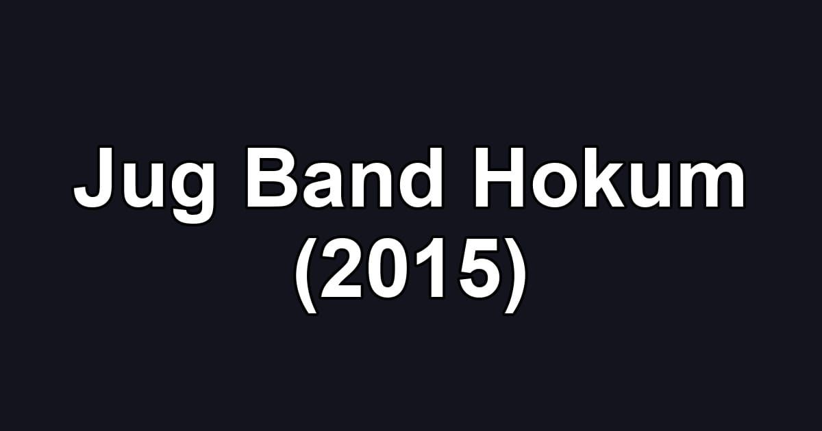 Jug Band Hokum (2015)