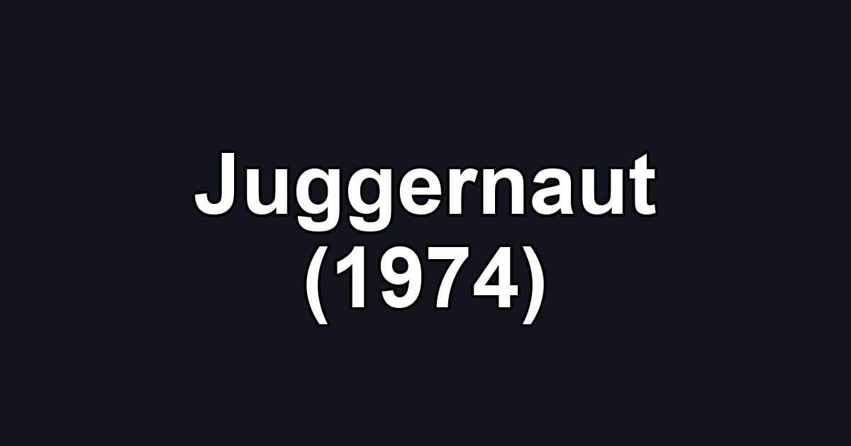 Juggernaut (1974)