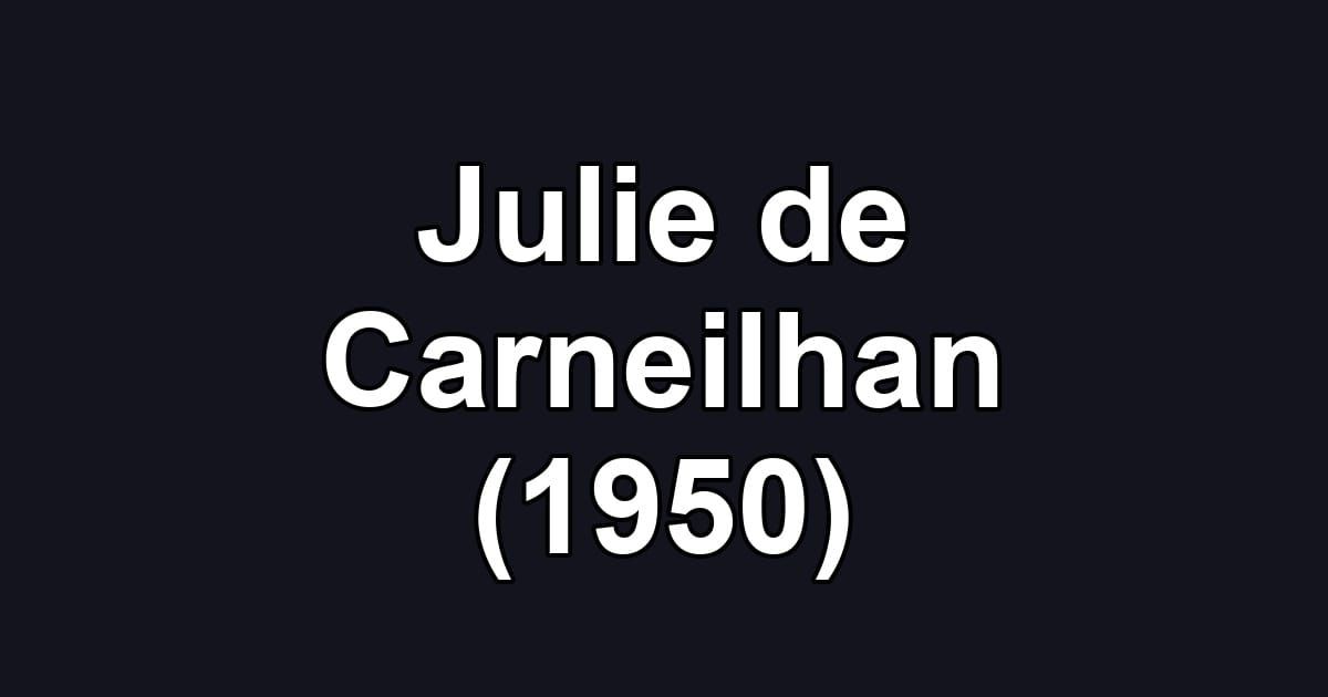 Julie de Carneilhan (1950)