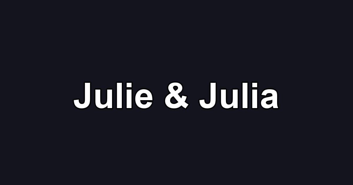 Julie & Julia