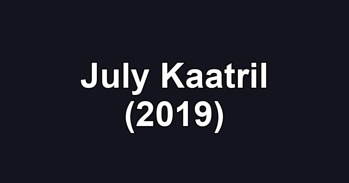 July Kaatril (2019)