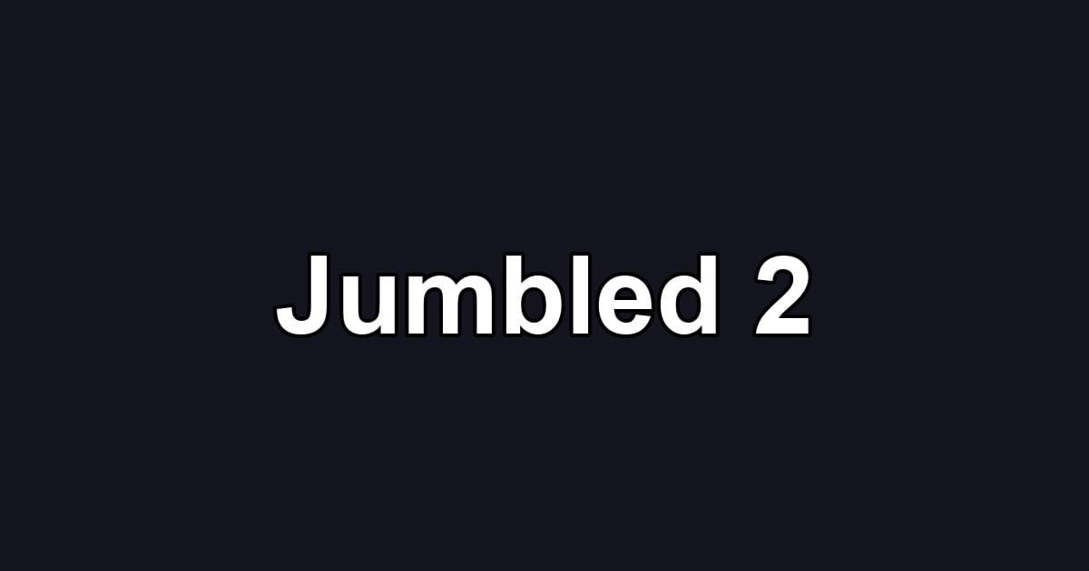 Jumbled 2