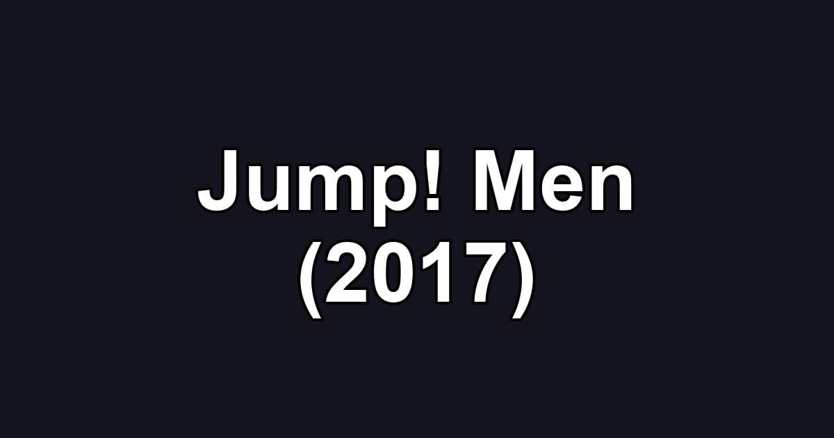 Jump! Men (2017)