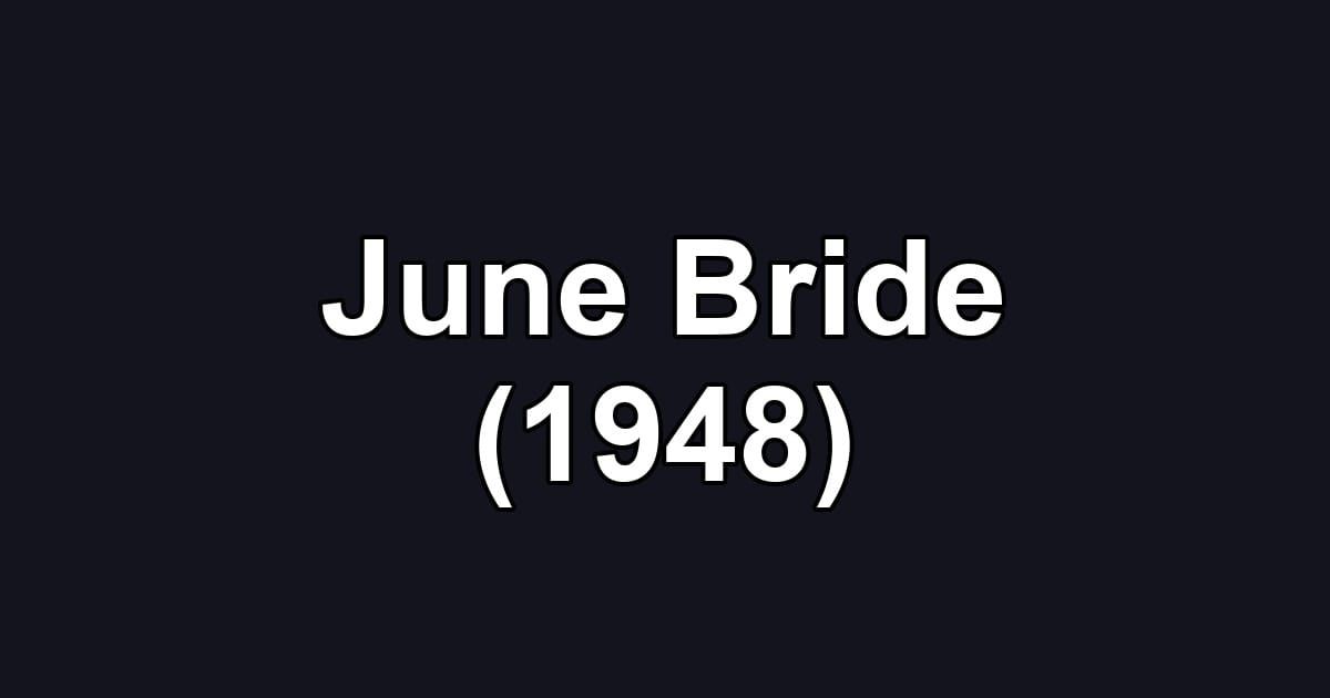 June Bride (1948)