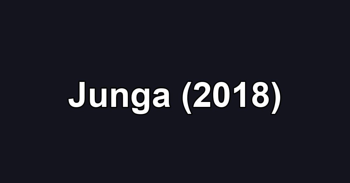 Junga (2018)