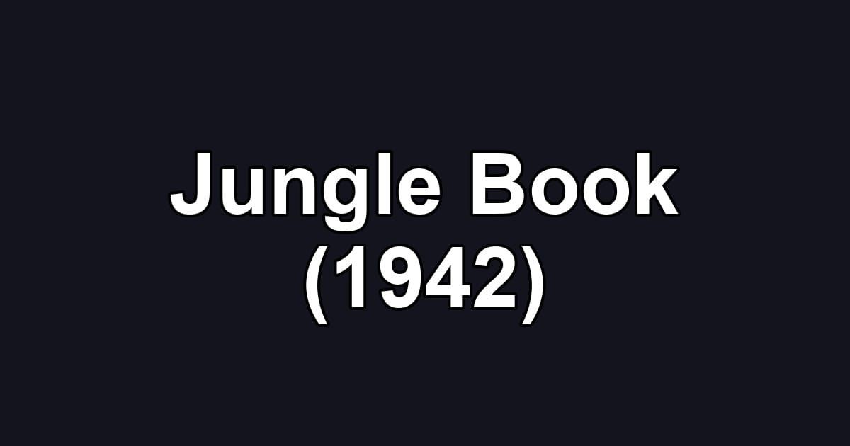 Jungle Book (1942)