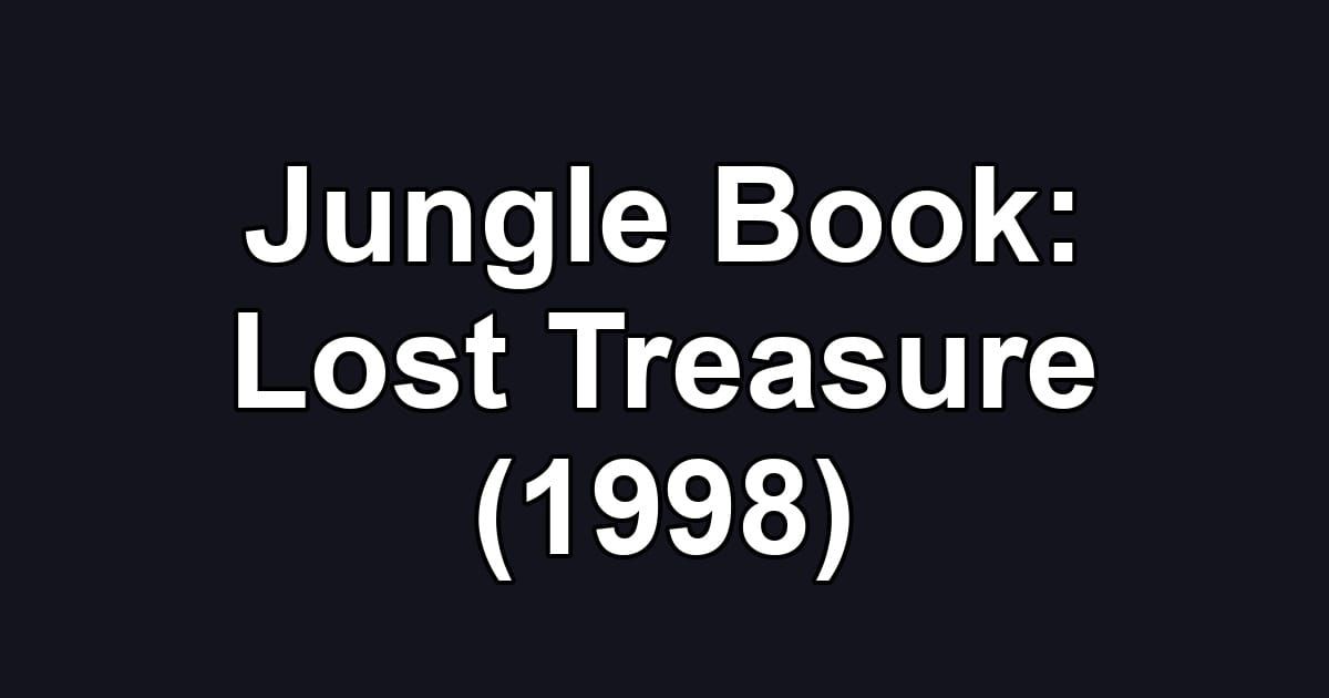 Jungle Book: Lost Treasure (1998)