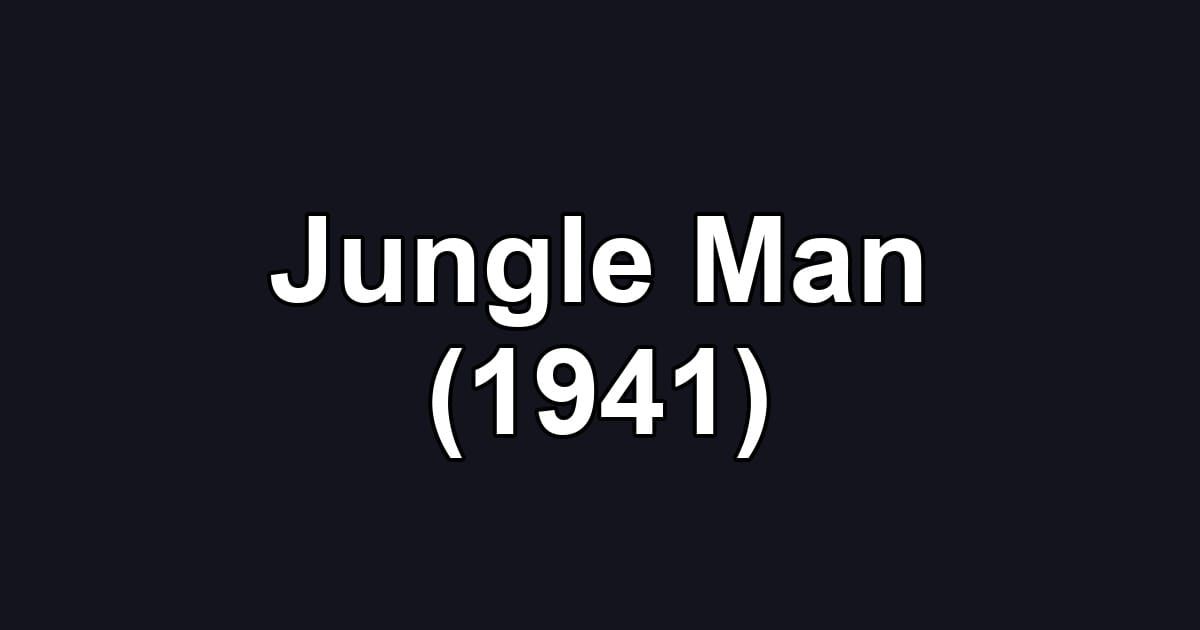 Jungle Man (1941)