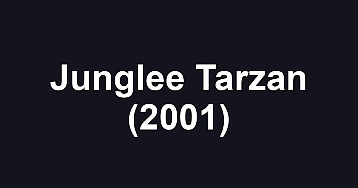 Junglee Tarzan (2001)