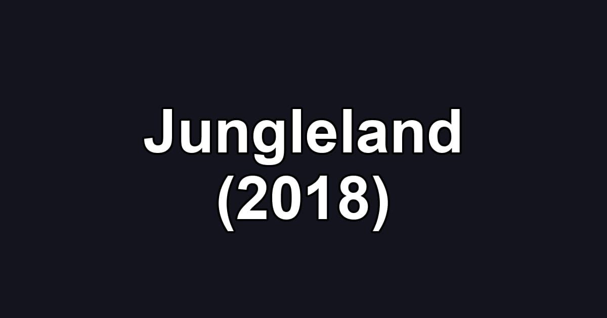 Jungleland (2018)