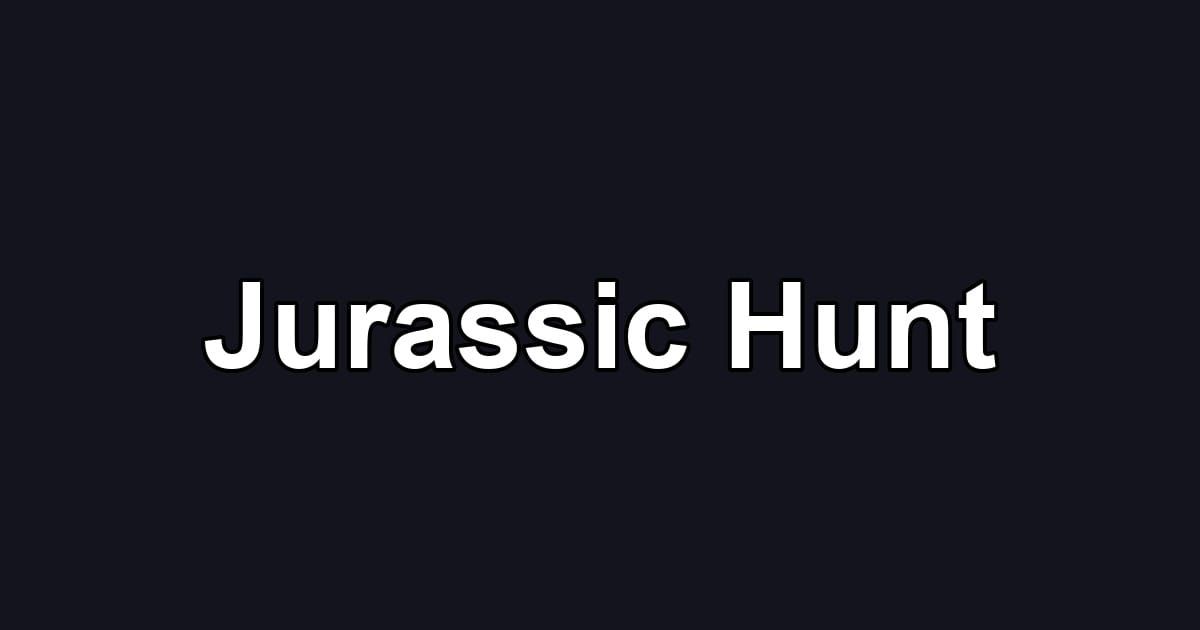 Jurassic Hunt