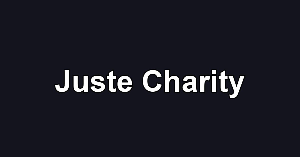 Juste Charity