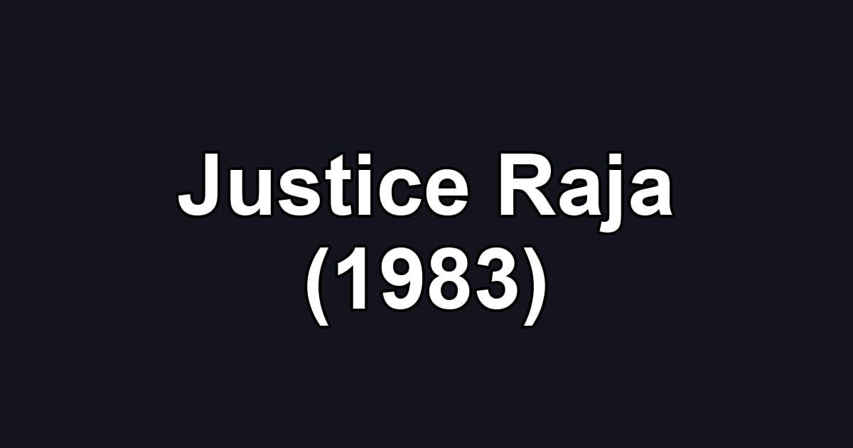 Justice Raja (1983)