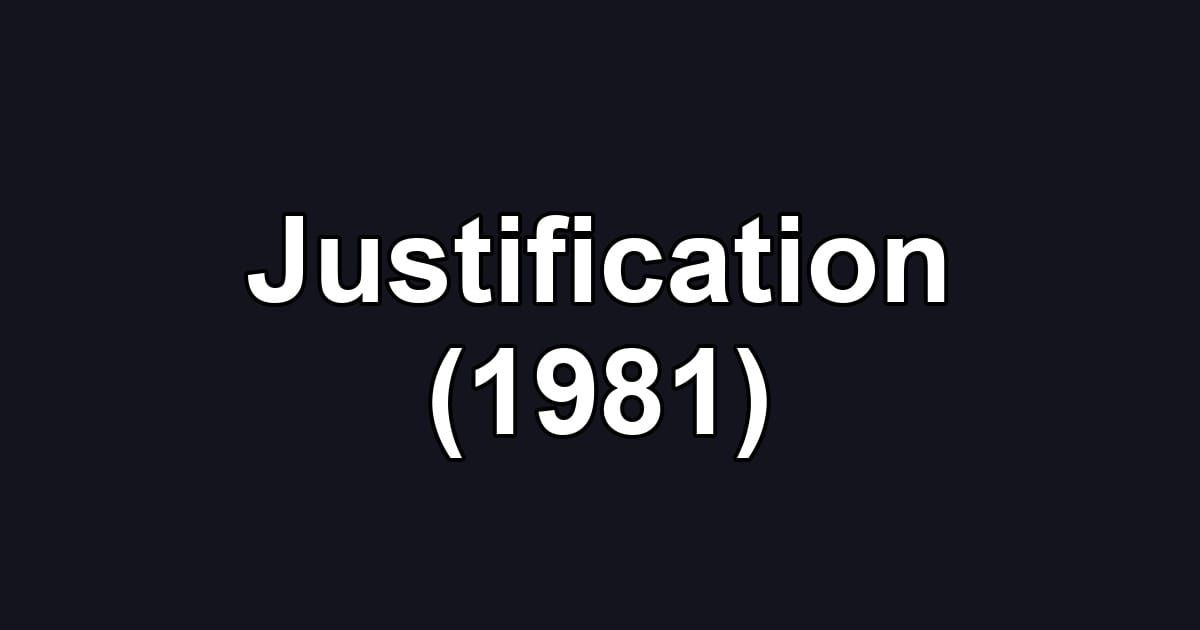 Justification (1981)