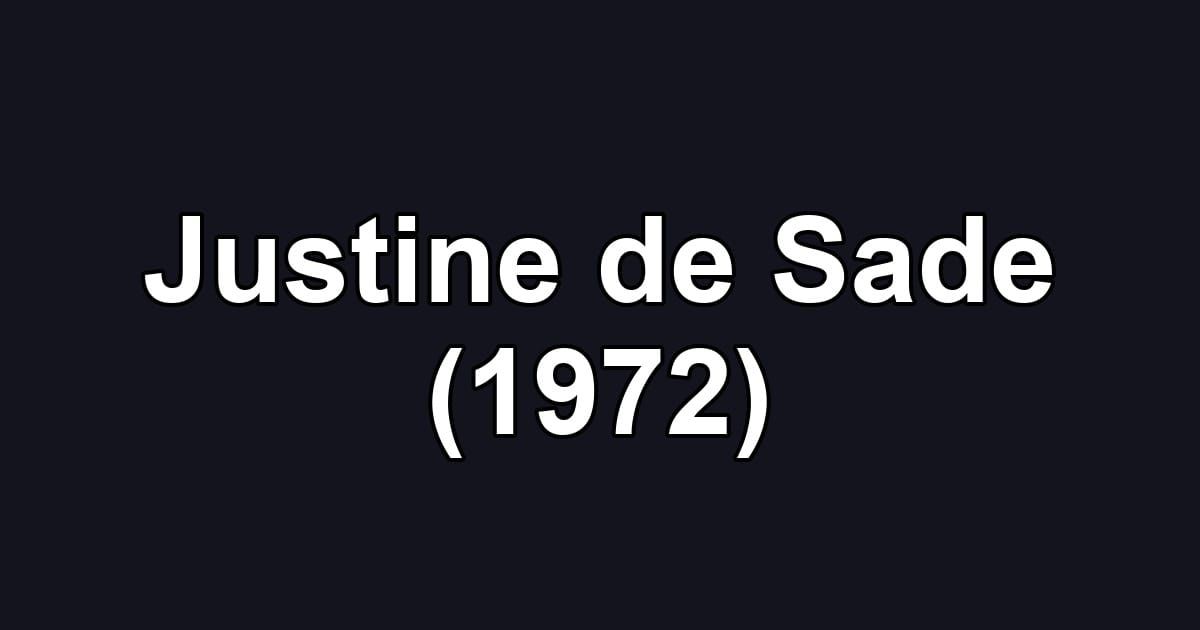 Justine de Sade (1972)
