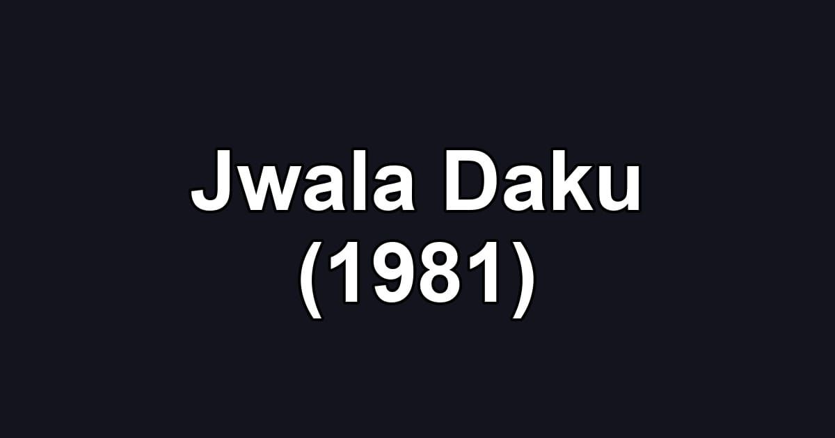 Jwala Daku (1981)