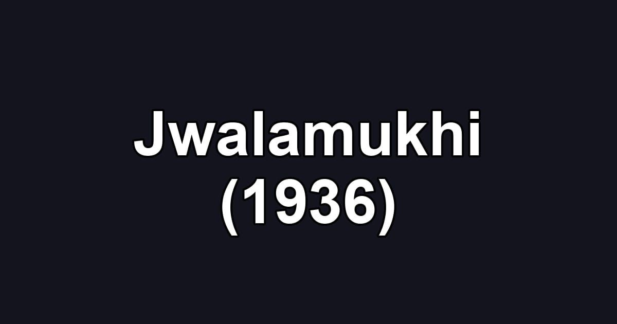 Jwalamukhi (1936)
