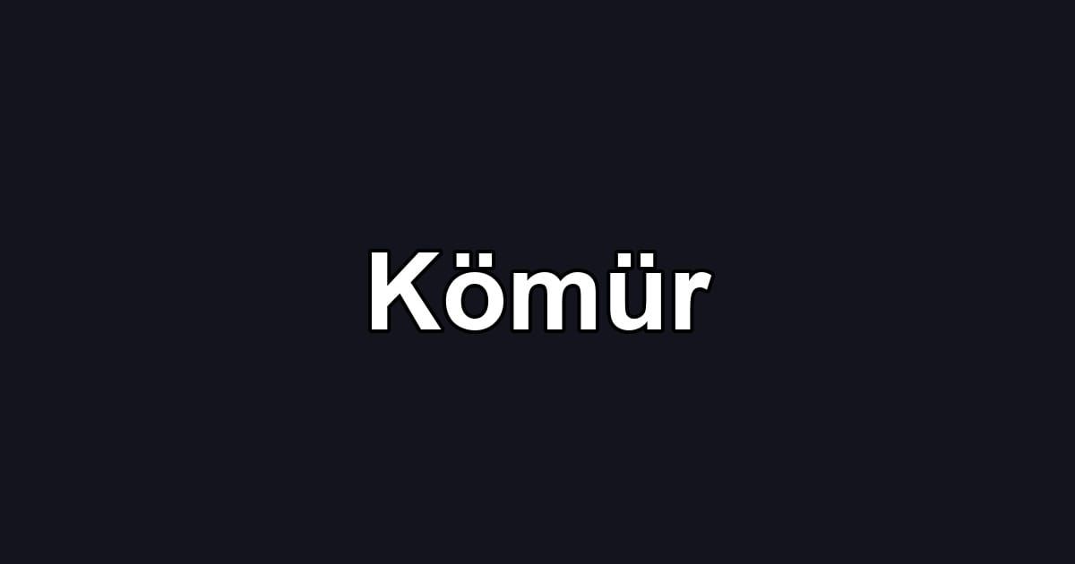 Kömür