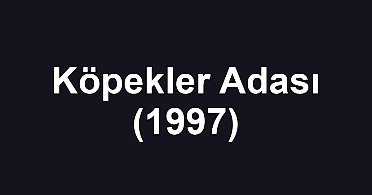 Köpekler Adası (1997)