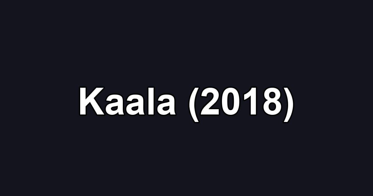 Kaala (2018)