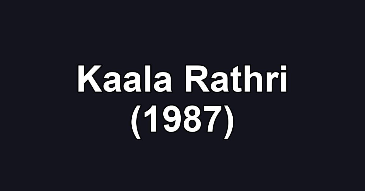 Kaala Rathri (1987)