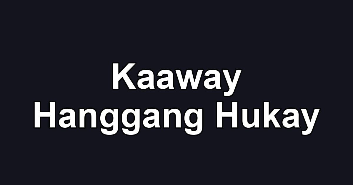Kaaway Hanggang Hukay