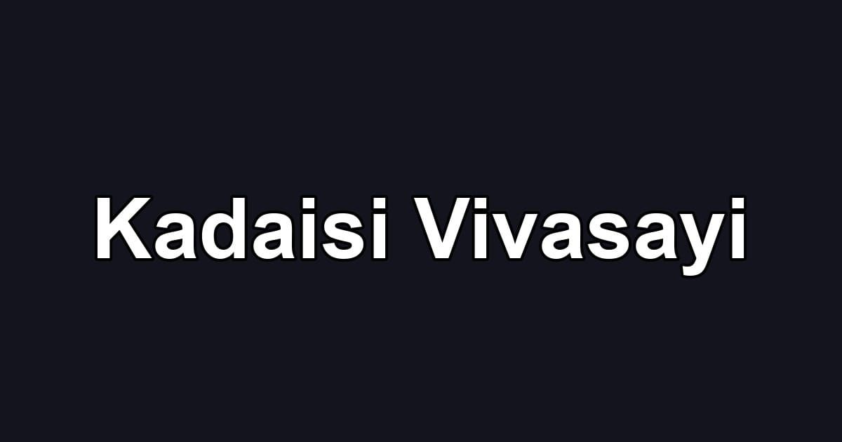 Kadaisi Vivasayi