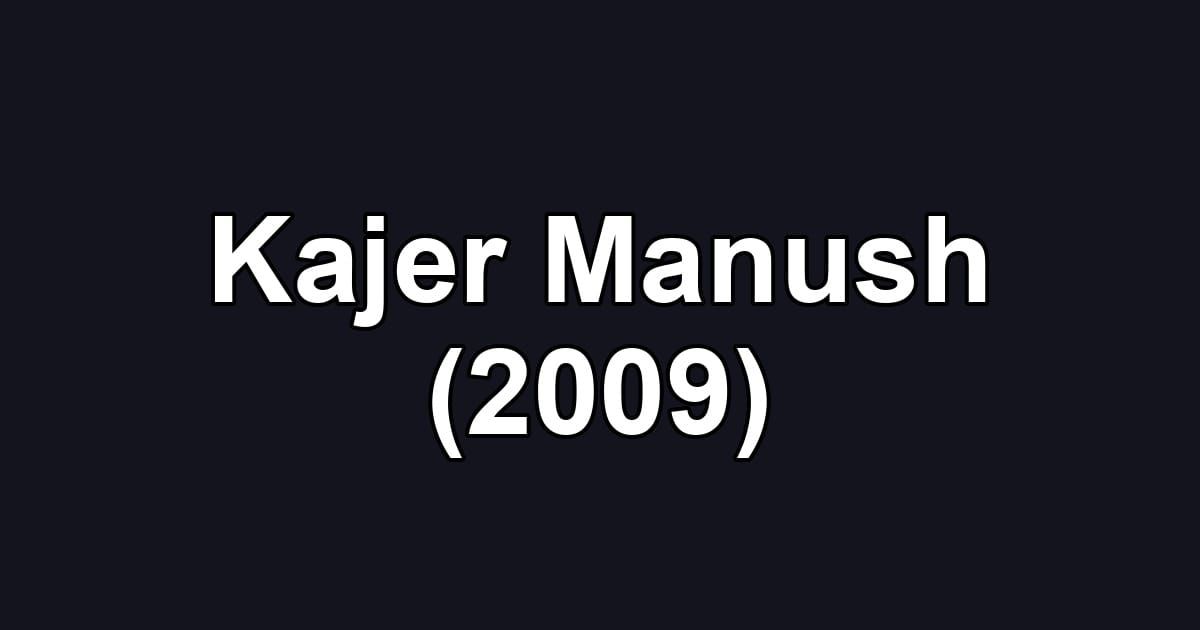 Kajer Manush (2009)