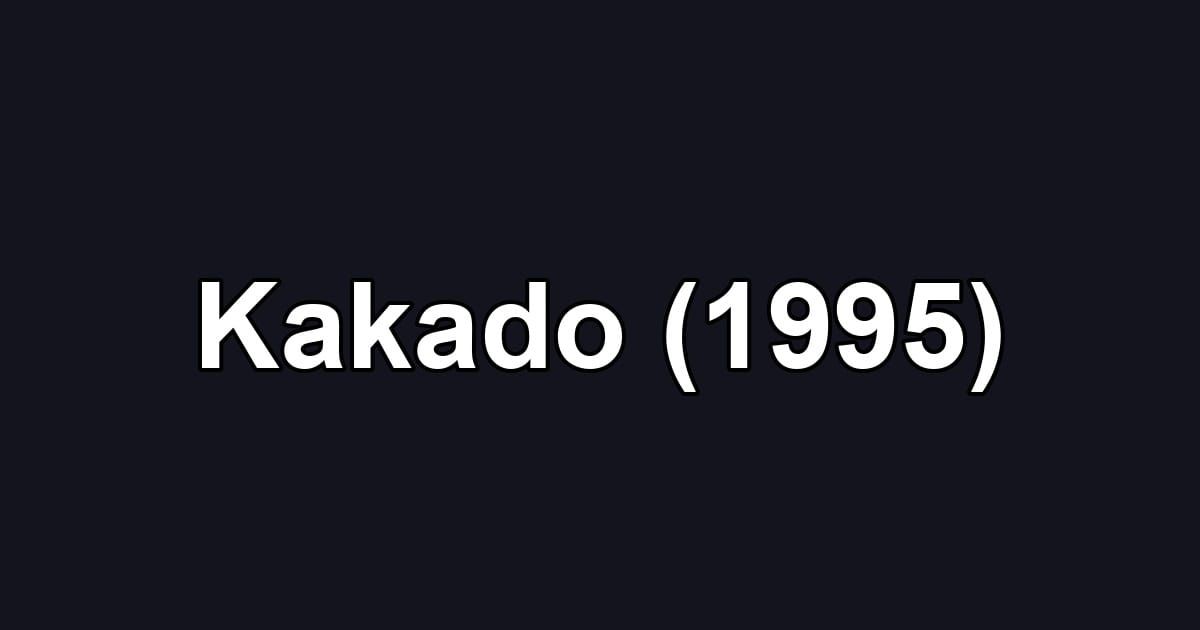 Kakado (1995)