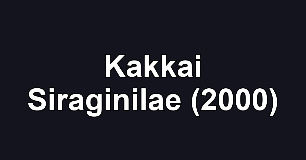 Kakkai Siraginilae (2000)