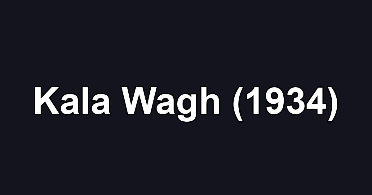 Kala Wagh (1934)