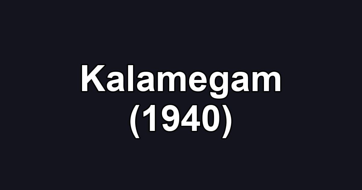 Kalamegam (1940)