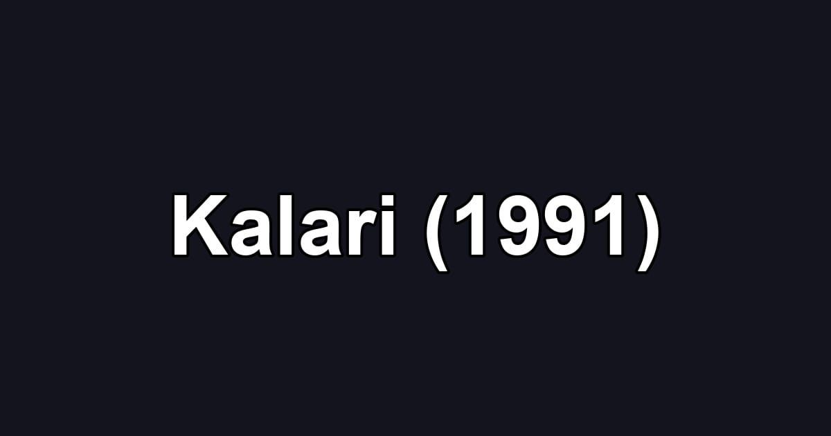Kalari (1991)