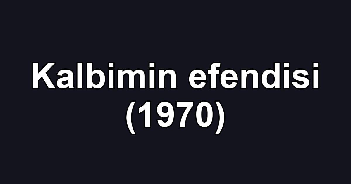 Kalbimin efendisi (1970)