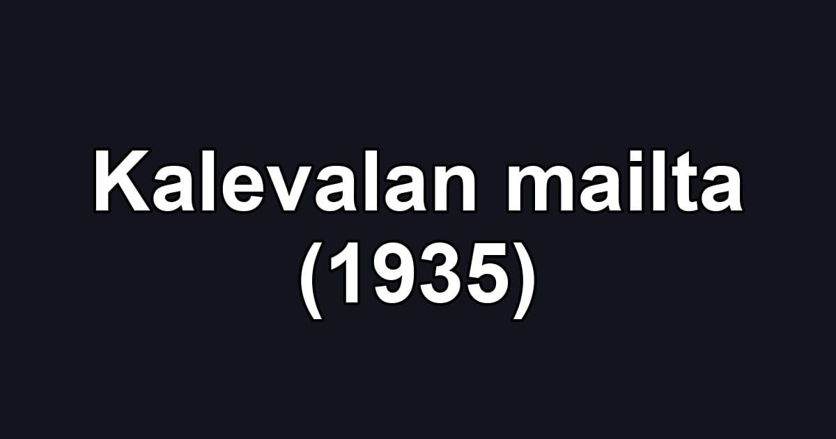Kalevalan mailta (1935)