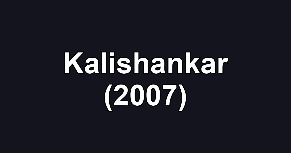 Kalishankar (2007)