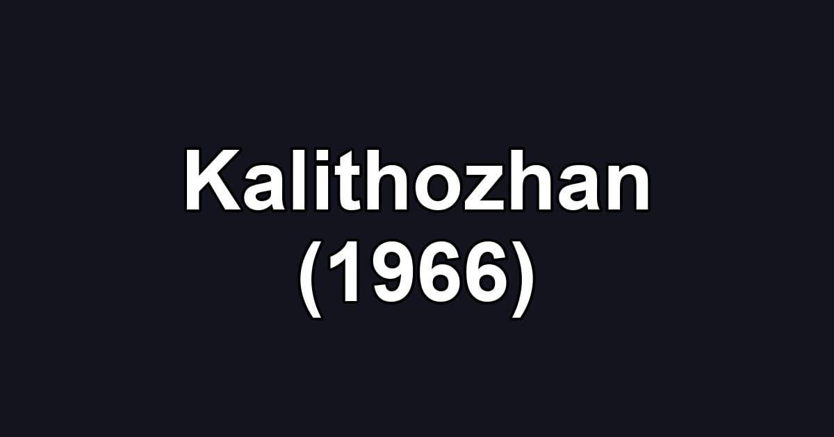 Kalithozhan (1966)