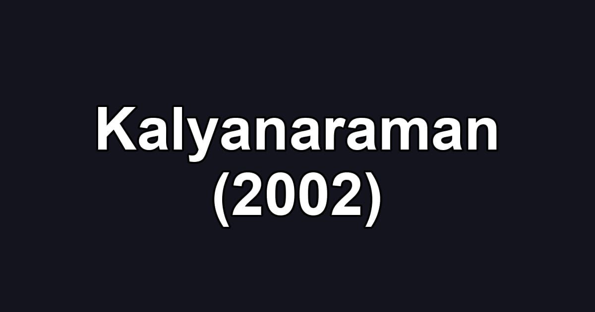 Kalyanaraman (2002)