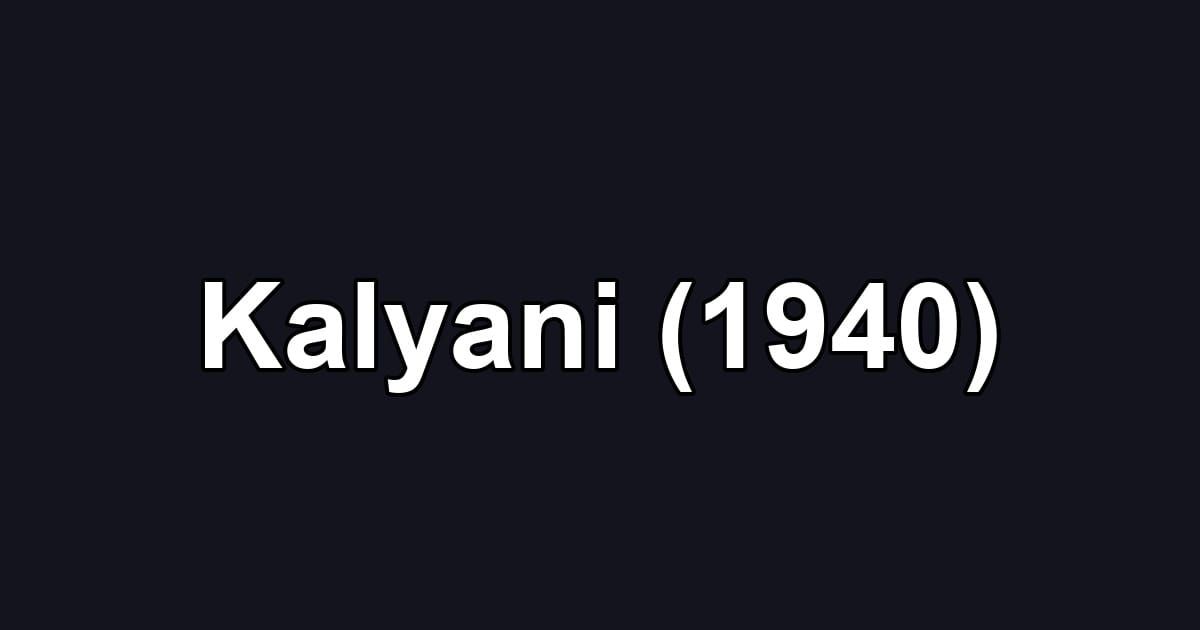 Kalyani (1940)
