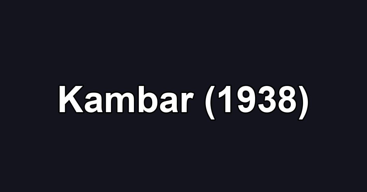 Kambar (1938)