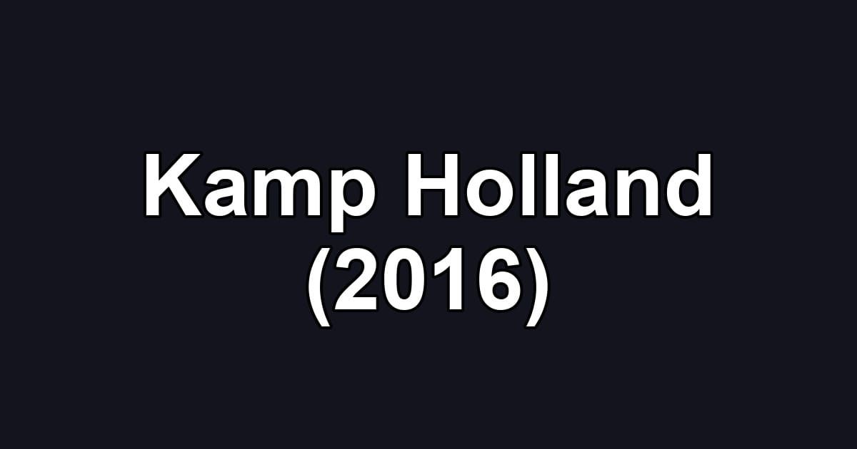Kamp Holland (2016)