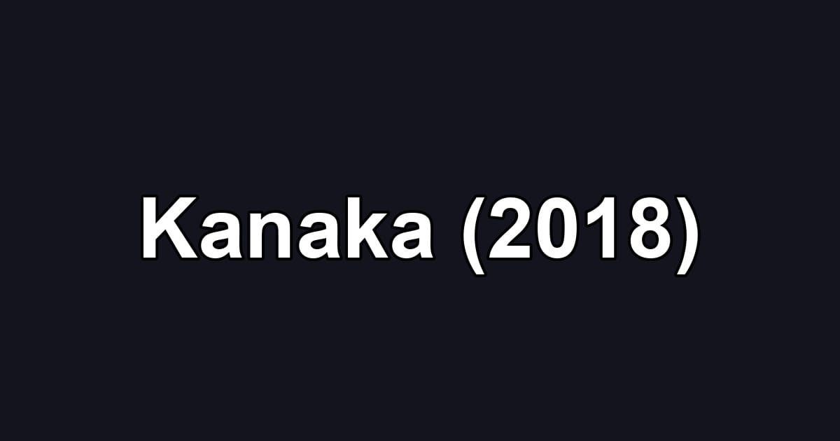 Kanaka (2018)