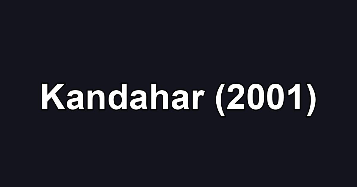 Kandahar (2001)
