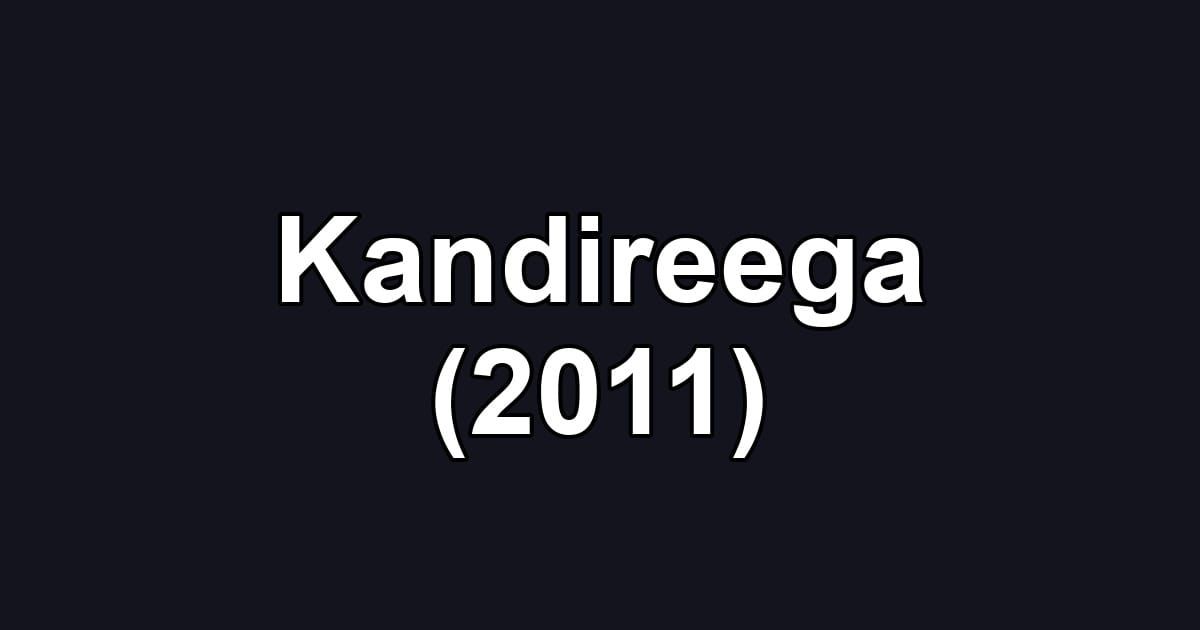 Kandireega (2011)