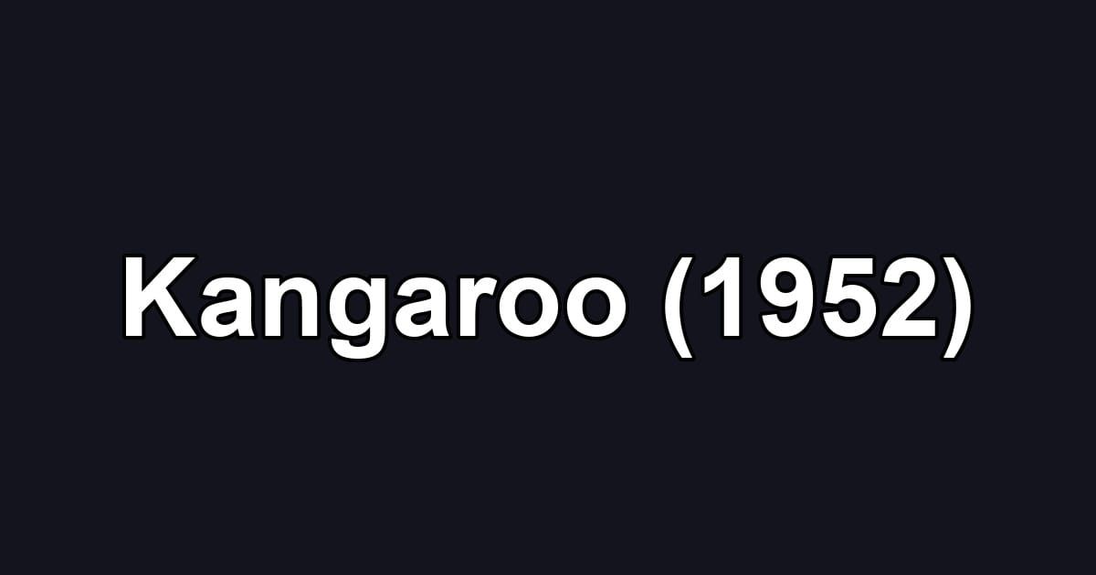 Kangaroo (1952)