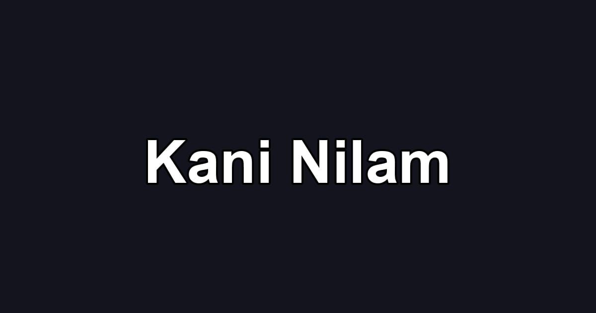 Kani Nilam