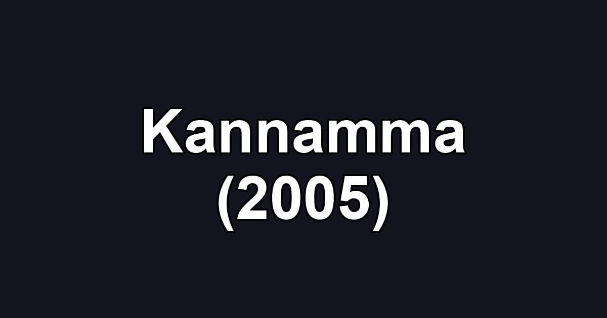 Kannamma (2005)